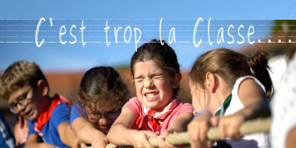 &quot;C&#039;est trop la Classe...&quot;, Vidéo sur nos classes découvertes